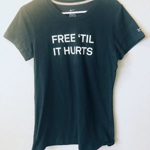 🌞Free Til It Hurts Nike Dri-Fit Tee